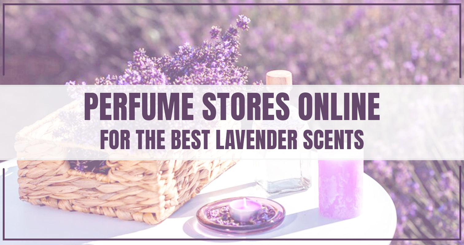 Best lavender hot sale scented perfume