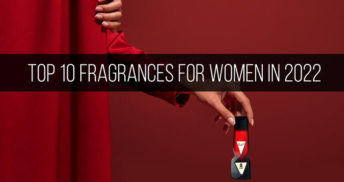 Top 10 Fragrances For Women in 2022